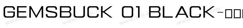 Gemsbuck 01 Black字体转换